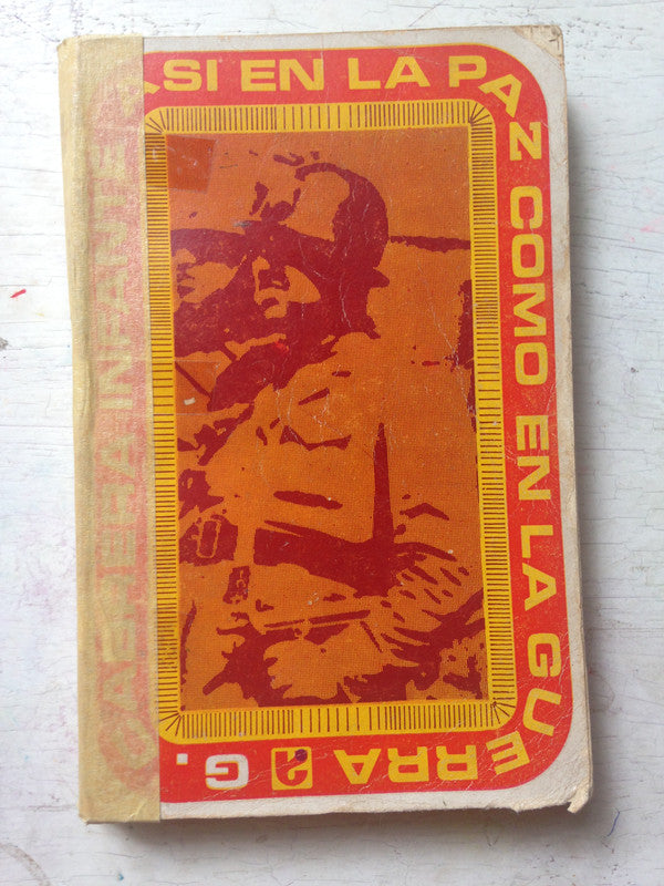 Libro usado en venta: Asi en la paz como en la guerra de Guillermo Cabrera Infante; editorial Alfa impreso en 1960 realizamos envios a todo el mundo.1