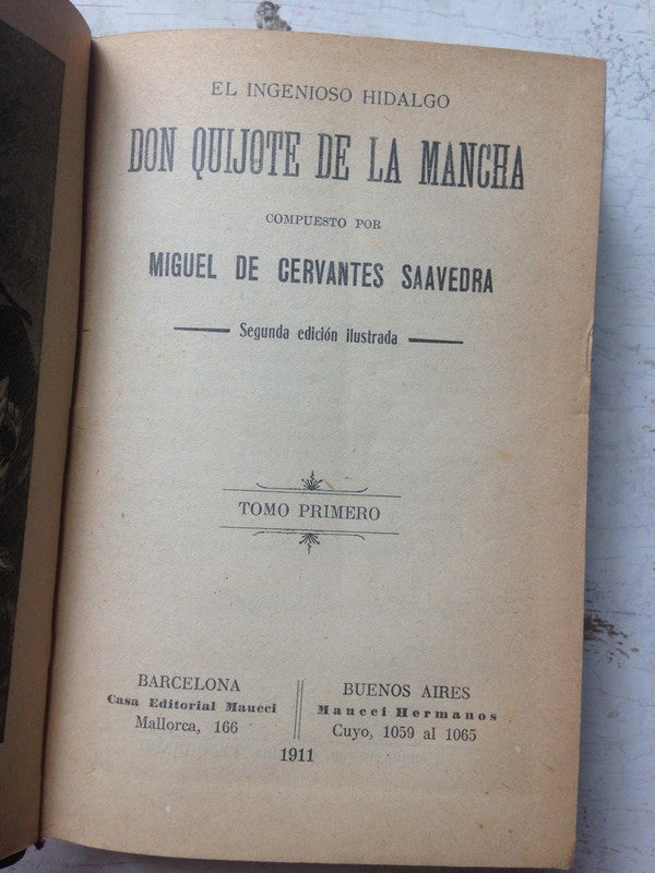 Libro usado en venta: El ingenioso Hidalgo Don Quijote de la Mancha (2 Tomos) de Miguel de Cervantes Saavedra; impreso en 1911 envios a todo el mundo.1