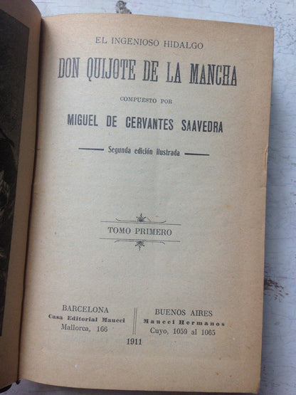 Libro usado en venta: El ingenioso Hidalgo Don Quijote de la Mancha (2 Tomos) de Miguel de Cervantes Saavedra; impreso en 1911 envios a todo el mundo.1