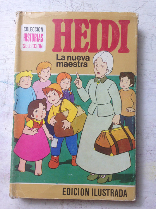 Libro usado en venta: Heidi - La nueva maestra (Ilustrada) de Juana Spyri; editorial Bruguera impreso en 1976 realizamos envios a todo el mundo.1