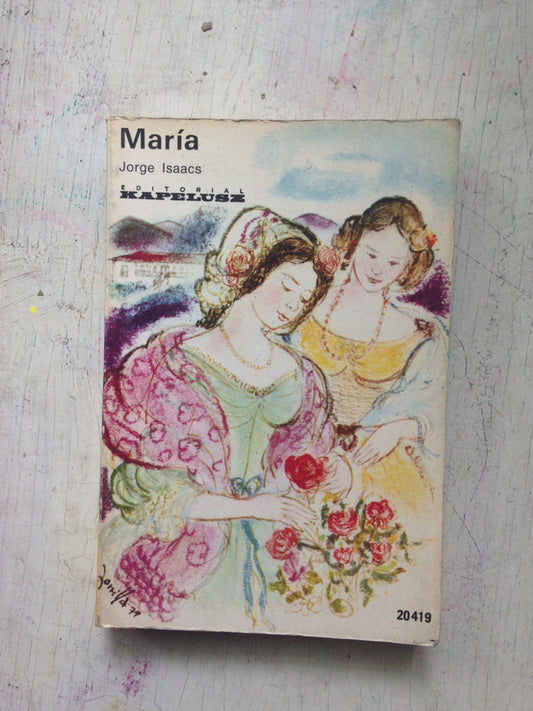 Libro usado en venta: Maria de Jorge Isaacs; editorial Kapelusz impreso en 1980 realizamos envios a todo el mundo.1