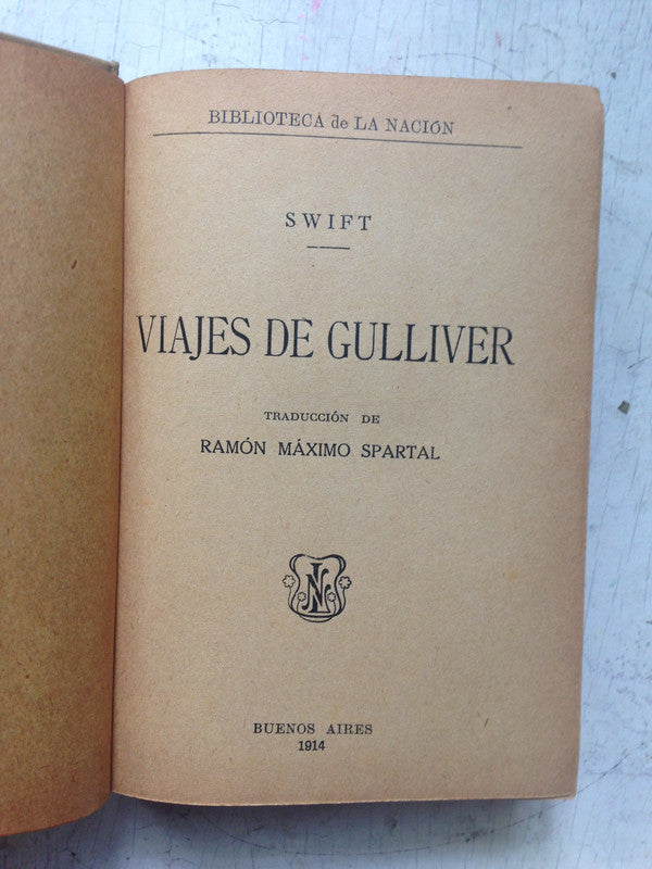 Libro usado en venta: Viajes de Gulliver de Swit; editorial Buenos Aires impreso en 1914 realizamos envios a todo el mundo.1