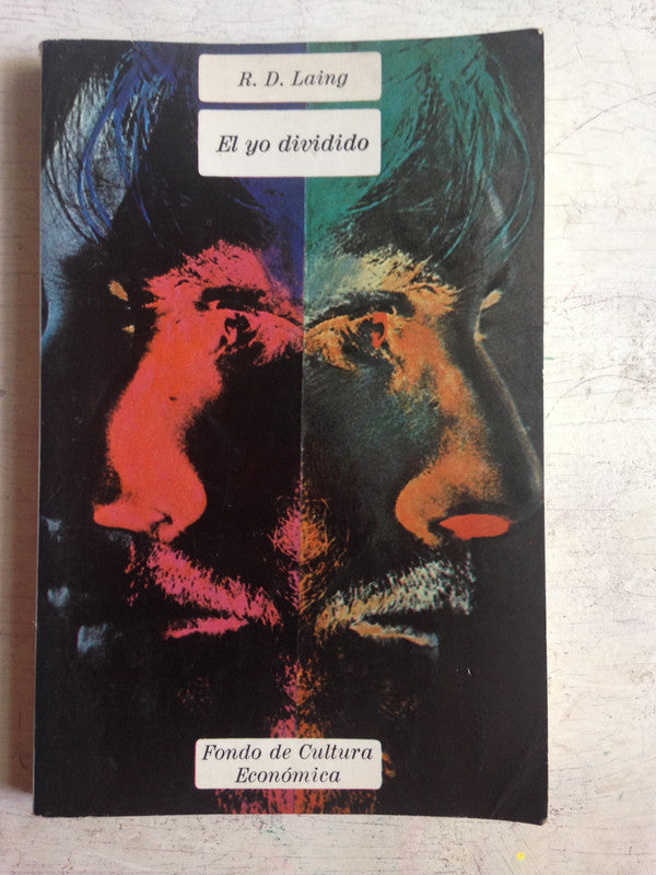 Libro usado en venta: El yo dividido - Un estudio sobre la salud y la enfermedad de R. D. Laing; editorial Fondo de Cultura Economica impreso en 1978.1