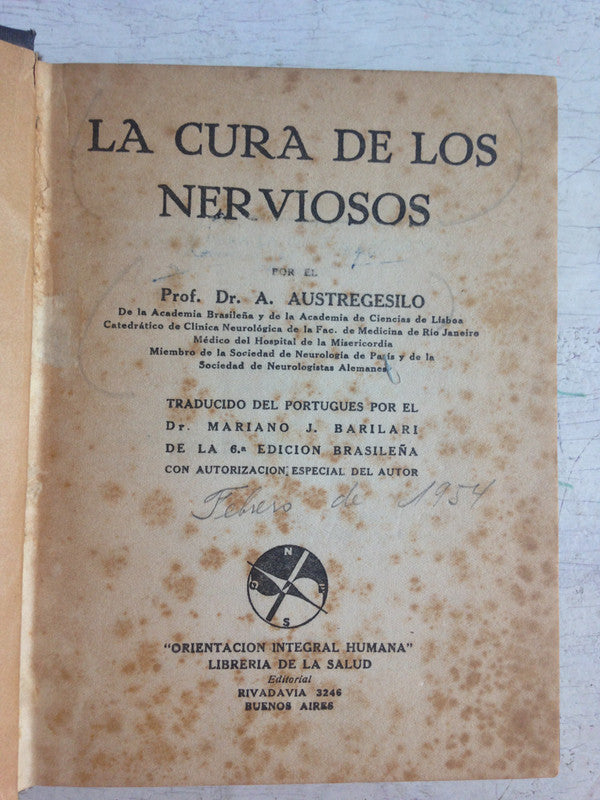 Libro usado en venta: La cura de los nerviosos de A. Austregesilo; editorial Orientacion integral humana impreso en 1937 envios a todo el mundo.1