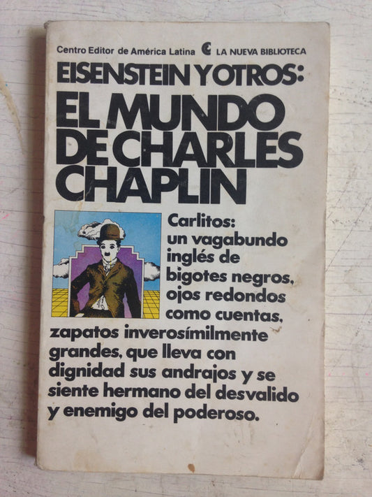 Libro usado en venta: El mundo de Charles Chaplin de Eisenstein, Arcella, Kleinman; editorial Centro Editor de America Latina impreso en 1980.1