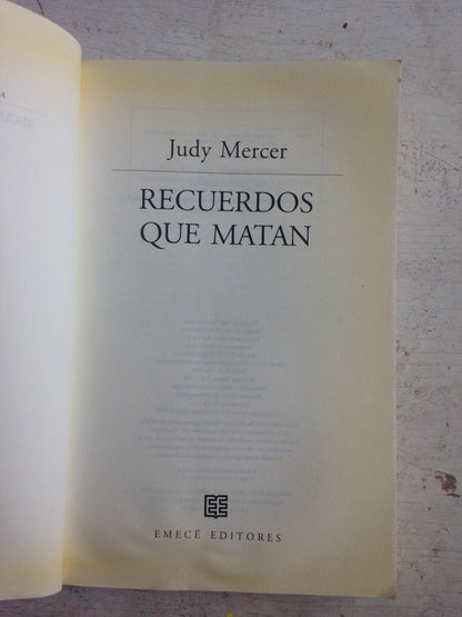 Libro usado en venta: Recuerdos que matan de Judy Mercer; editorial Emece impreso en 1998 realizamos envios a todo el mundo.3