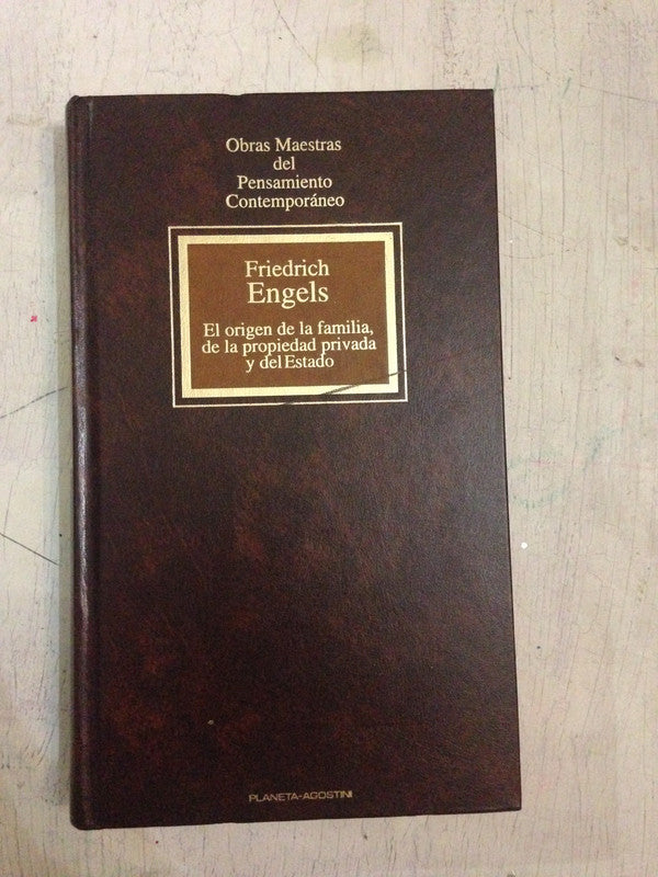Libro usado en venta: El origen de la familia, de la propiedad privada y del Estado de Friedrich Engels; editorial Planeta - Agostini impreso en 1992.1