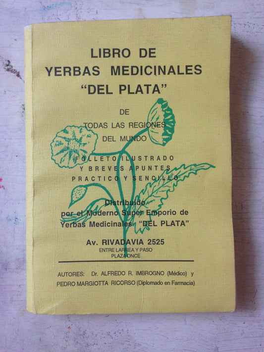 Libro usado en venta: Yerbas medicinales "Del Plata" de Alfredo R. Imbrogno; realizamos envios a todo el mundo.1