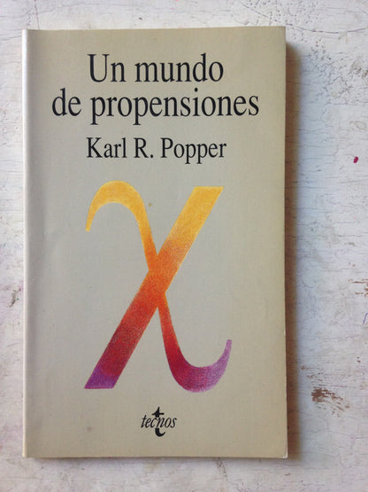 Libro usado en venta: Un mundo de propensiones de Karl R. Popper; editorial Tecnos impreso en 1992 realizamos envios a todo el mundo.1