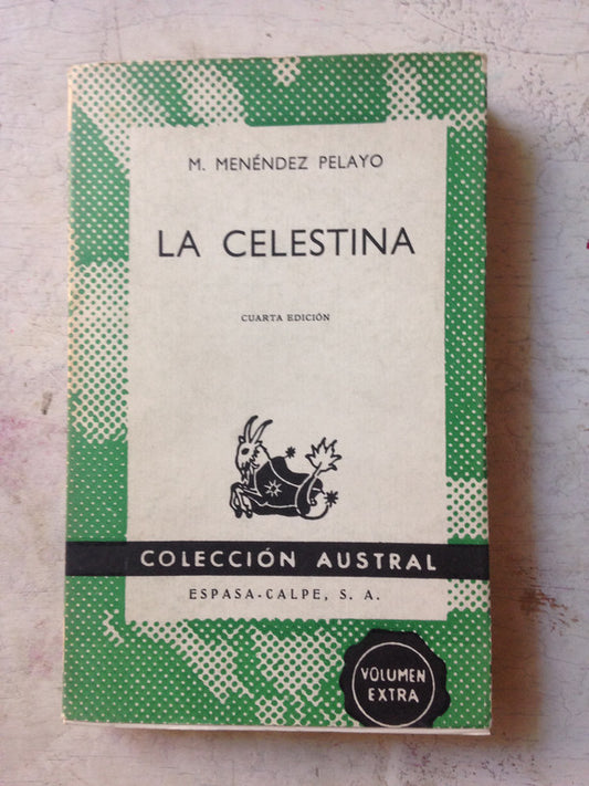 Libro usado en venta: La celestina de Marcelino Menendez Pelayo; editorial Espasa - Calpe impreso en 1970 realizamos envios a todo el mundo.1