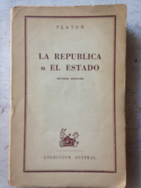 Libro usado en venta: La republica o El Estado de Platon; editorial Espasa - Calpe impreso en 1964 realizamos envios a todo el mundo.1