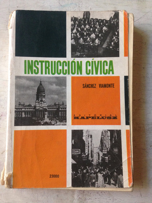 Libro usado en venta: Compendio de Instrucci?n Civica de Carlos Sanchez Viamonte; editorial Kapelusz impreso en 1961 envios a todo el mundo.1