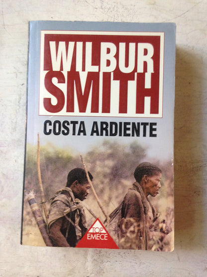 Libro usado en venta: Costa ardiente de Wilbur A. Smith; editorial Emece impreso en 1998 realizamos envios a todo el mundo.1