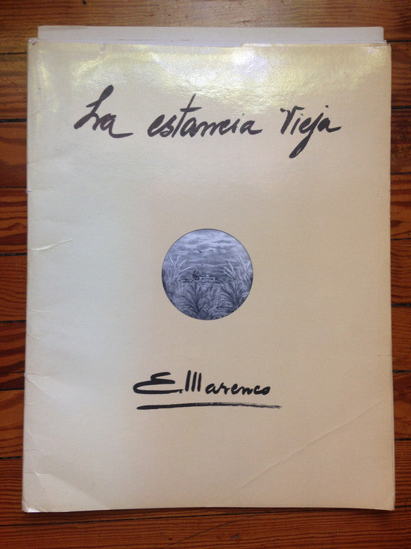 Libro usado en venta: La estancia vieja de Eleodoro Marenco; impreso en 1972 realizamos envios a todo el mundo.1