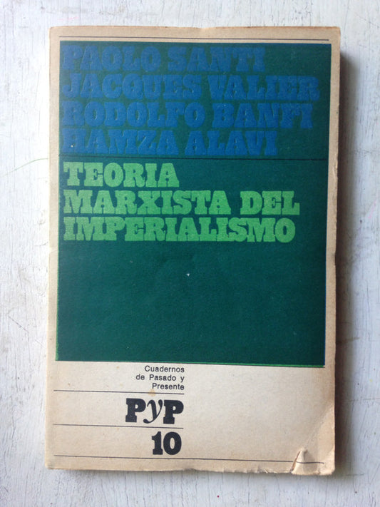 Libro usado en venta: Teoria marxista del imperialismo; editorial Pasado y Presente impreso en 1969 realizamos envios a todo el mundo.1