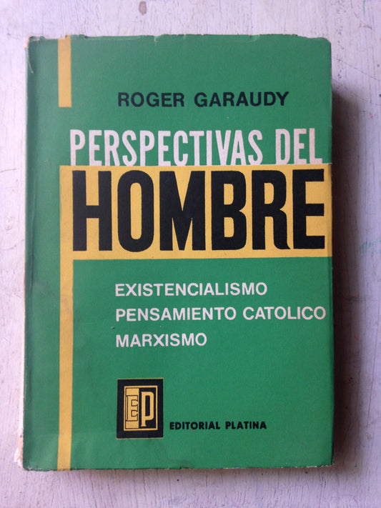 Libro usado en venta: Perspectivas del hombre de Roger Garaudy; editorial Platina impreso en 1964 realizamos envios a todo el mundo.1