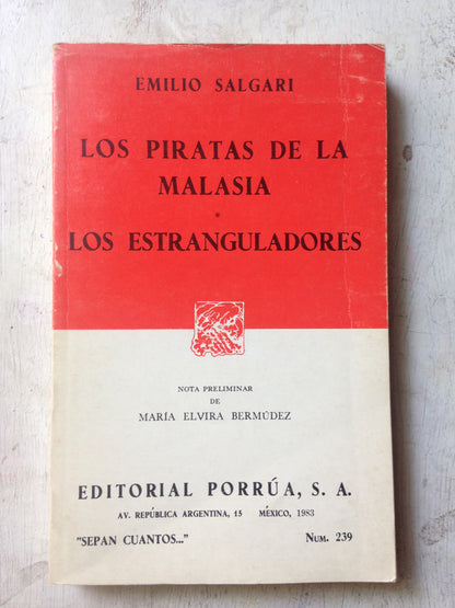 Libro usado en venta: Los piratas de la Malasia - Los estranguladores de Emilio Salgari; editorial Porrua impreso en 1983 envios a todo el mundo.1