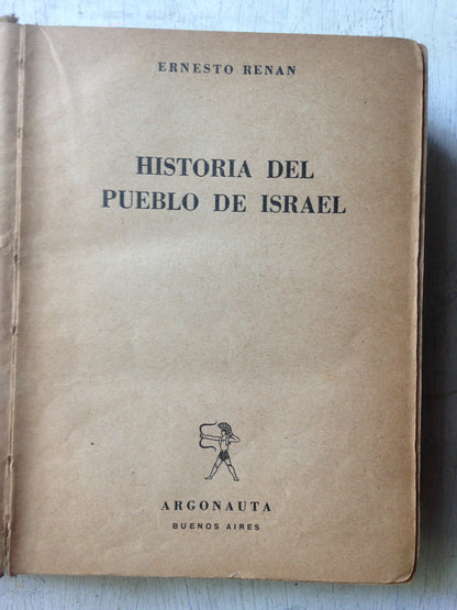 Libro usado en venta: Historia del Pueblo de Israel (Contiene 3 mapas en colores) de Ernesto Renan; editorial Argonauta impreso en 1945.1