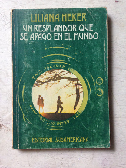 Libro usado en venta: Un resplandor que se apago en el mundo de Liliana Heker; editorial Sudamericana impreso en 1977 envios a todo el mundo.1