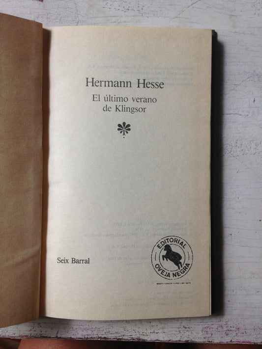 Libro usado en venta: El ultimo verano de Klingsor de Hermann Hesse; editorial Seix Barral impreso en 1984 realizamos envios a todo el mundo.1