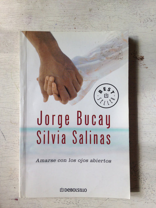 Libro usado en venta: Amarse con los ojos abiertos de Jorge Bucay; editorial DeBolsillo impreso en 2007 realizamos envios a todo el mundo.1
