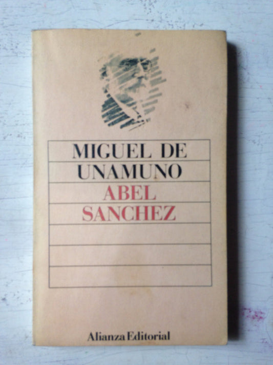 Libro usado en venta: Abel Sanchez de Miguel de Unamuno; editorial Alianza impreso en 1993 realizamos envios a todo el mundo.1