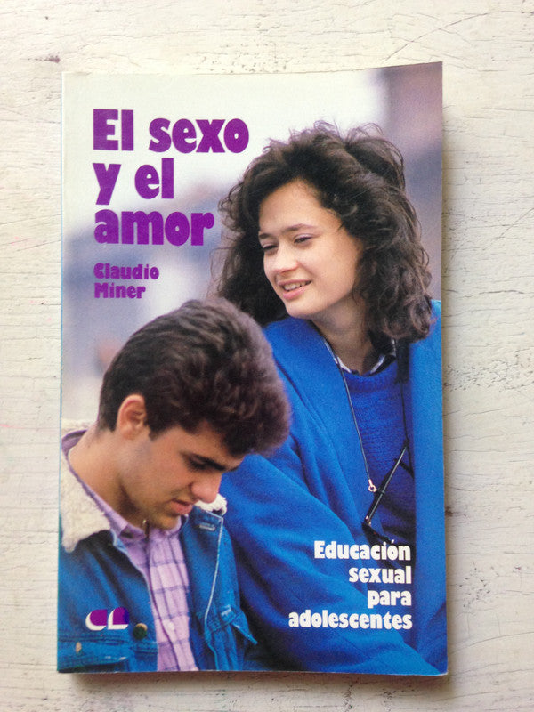 Libro usado en venta: El sexo y el amor de Claudio Miner; editorial Ciudad Nueva impreso en 1987 realizamos envios a todo el mundo.1
