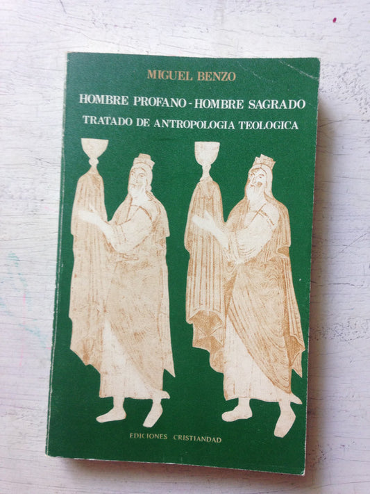 Libro usado en venta: Hombre profano - Hombre sagrado de Miguel Benzo; editorial Cristiandad impreso en 1978 realizamos envios a todo el mundo.1