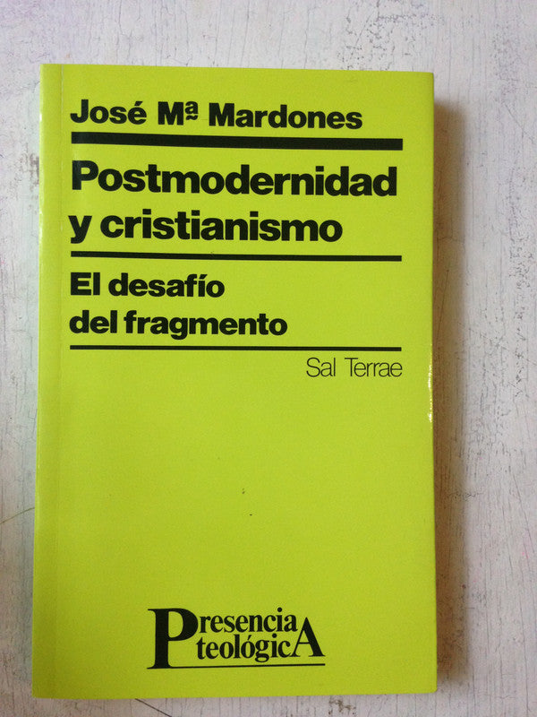 Libro usado en venta: Postmodernidad y cristianismo de Jose Mª Mardones; editorial Sal Terrae impreso en 1988 realizamos envios a todo el mundo.1