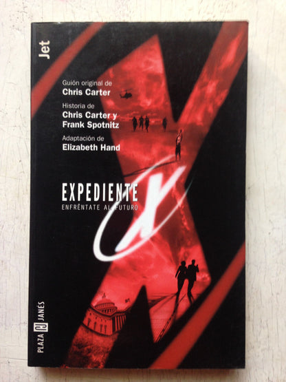 Libro usado en venta: Expediente X - Enfrentate al futuro de Chris Carter; editorial Plaza & Janes impreso en 1998 realizamos envios a todo el mundo.1