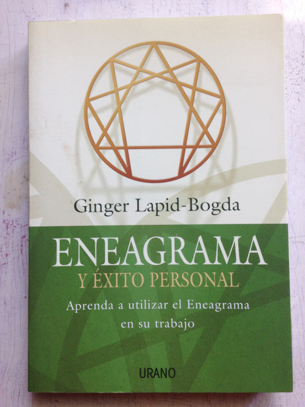 Libro usado en venta: Eneagrama y exito personal de Ginger Lapid-Bogda; editorial Urano impreso en 2006 realizamos envios a todo el mundo.1