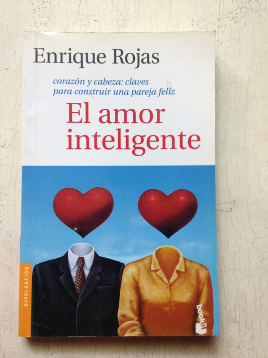 Libro usado en venta: El amor inteligente de Enrique Rojas; editorial Booket impreso en 2007 realizamos envios a todo el mundo.1