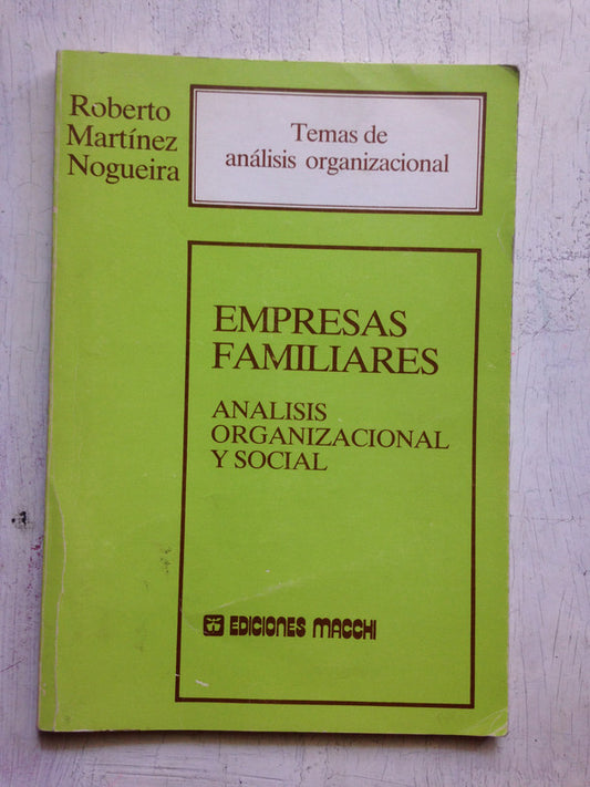 Libro usado en venta: Empresas familiares de R. Martinez Nogueira; editorial Macchi impreso en 1984 realizamos envios a todo el mundo.1