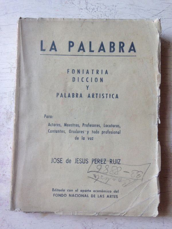 Libro usado en venta: La palabra de Jose de J. Perez Ruiz; editorial Fondo Nacional de las Artes impreso en 1963 realizamos envios a todo el mundo.1