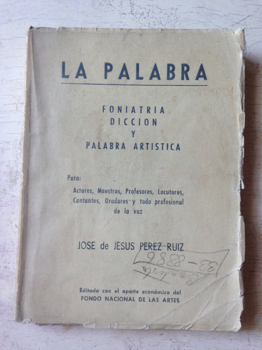 Libro usado en venta: La palabra de Jose de J. Perez Ruiz; editorial Fondo Nacional de las Artes impreso en 1963 realizamos envios a todo el mundo.1
