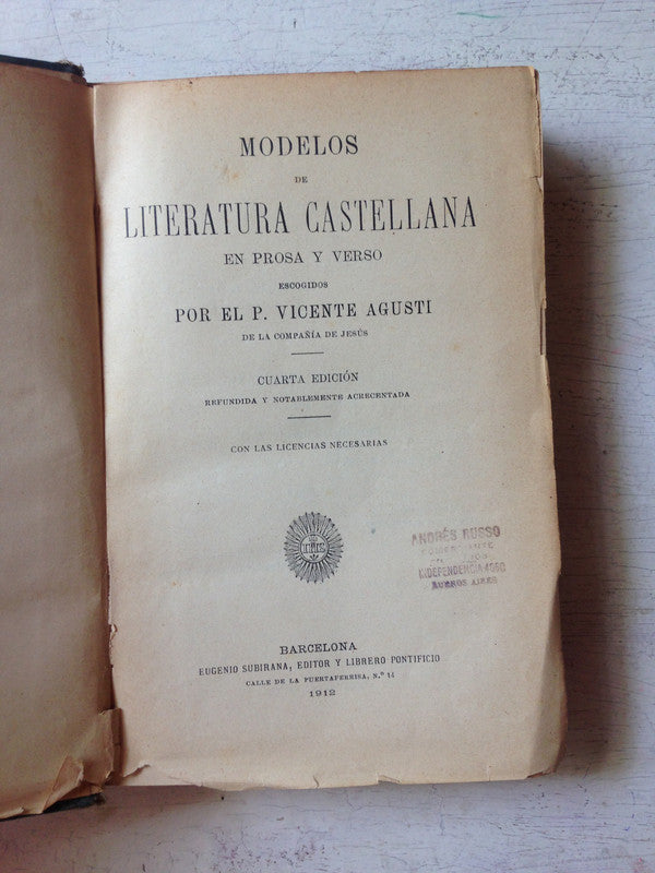 Libro usado en venta: Modelos de literatura castellana en prosa y verso de P. Vicente Agusti; editorial Eugenio Subirana impreso en 1912.1