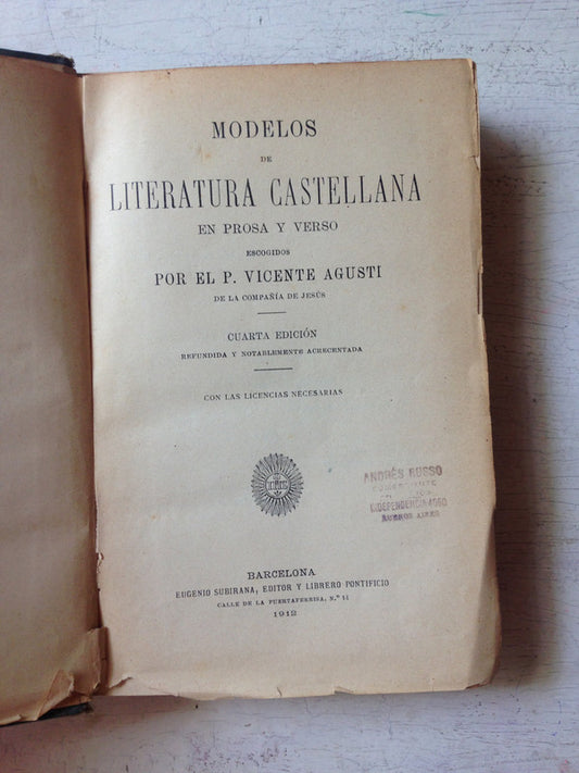 Libro usado en venta: Modelos de literatura castellana en prosa y verso de P. Vicente Agusti; editorial Eugenio Subirana impreso en 1912.1