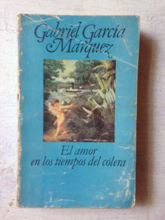 Libro usado en venta: El amor en los tiempos del colera de Gabriel Garcia Marquez; editorial Arte y Literatura impreso en 1986 envios a todo el mundo.1