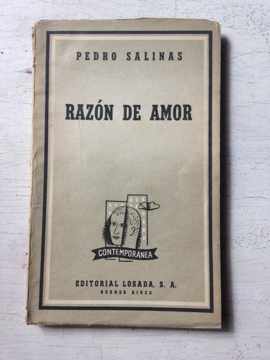 Libro usado en venta: Razon de amor de Pedro Salinas; editorial Losada impreso en 1958 realizamos envios a todo el mundo.1