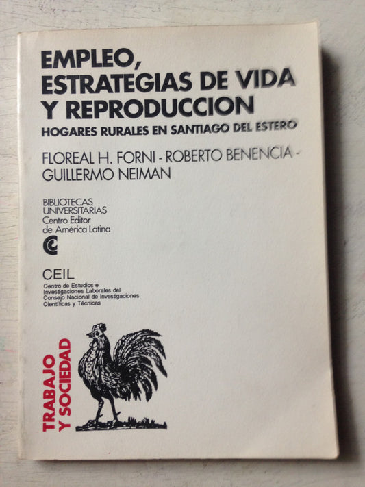 Libro usado en venta: Empleo, estrategias de vida y reproduccion; editorial Centro Editor de America Latina impreso en 1991 envios a todo el mundo.1