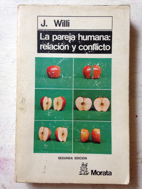 Libro usado en venta: La pareja humana: relacion y conflicto de Jurg Willi; editorial Morata impreso en 1985 realizamos envios a todo el mundo.1