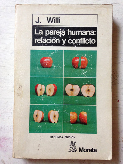 Libro usado en venta: La pareja humana: relacion y conflicto de Jurg Willi; editorial Morata impreso en 1985 realizamos envios a todo el mundo.1
