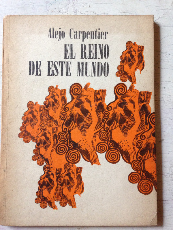 Libro usado en venta: El reino de este mundo de Alejo Carpentier; editorial Ediciones Letras Cubanas impreso en 1984 realizamos envios a todo el mundo.1