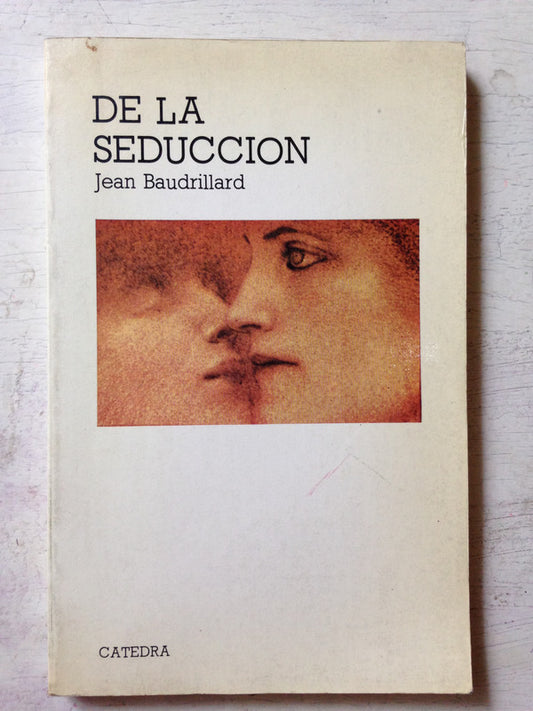Libro usado en venta: De la seduccion de Jean Baudrillard; editorial Catedra impreso en 1986 realizamos envios a todo el mundo.1