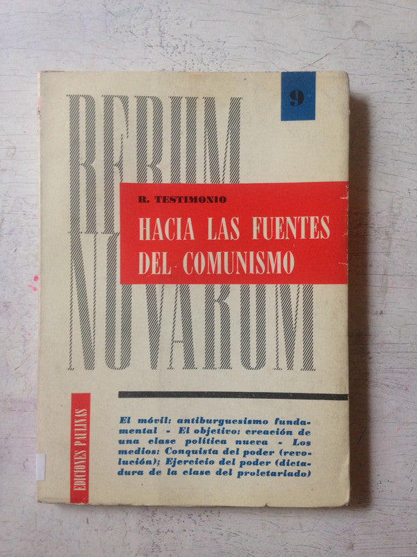 Libro usado en venta: Hacia las fuentes del comunismo de R. Testimonio; editorial Paulinas impreso en 1962 realizamos envios a todo el mundo.1