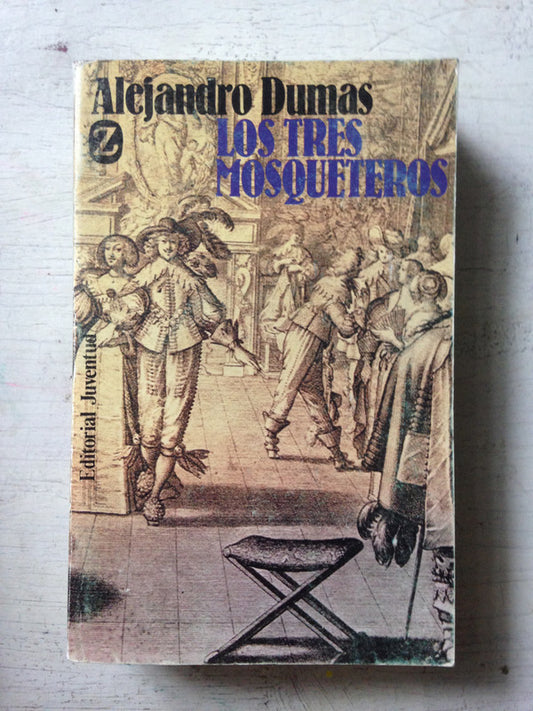 Libro usado en venta: Los tres mosqueteros de Alejandro Dumas (Alexandre); editorial Juventud impreso en 1987 realizamos envios a todo el mundo.1