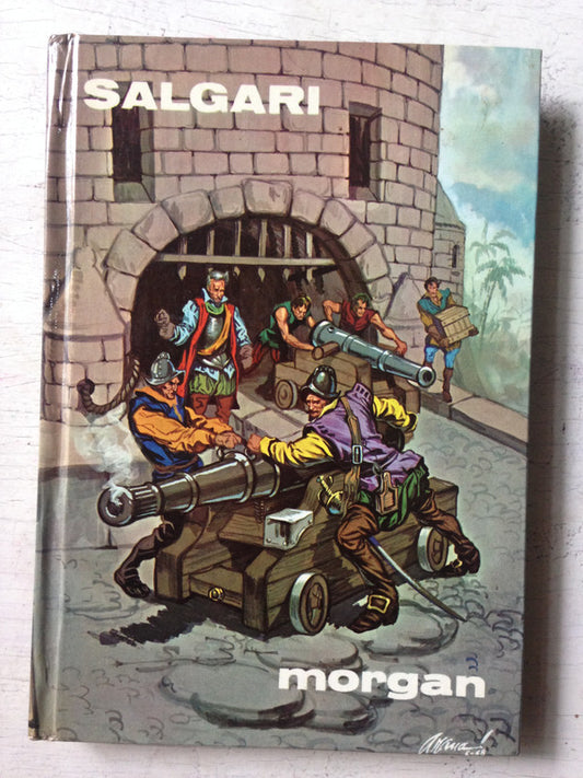 Libro usado en venta: Morgan de Emilio Salgari; editorial Gahe impreso en 1969 realizamos envios a todo el mundo.1