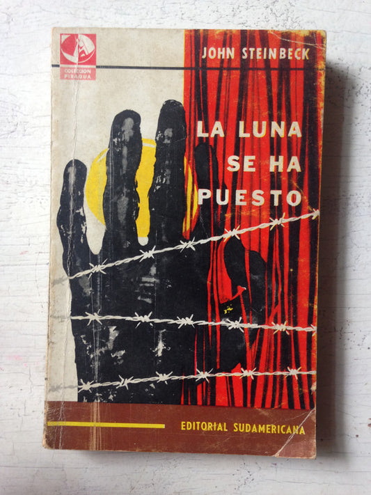 Libro usado en venta: La luna se ha puesto de John Steinbeck; editorial Sudamericana impreso en 1961 realizamos envios a todo el mundo.1