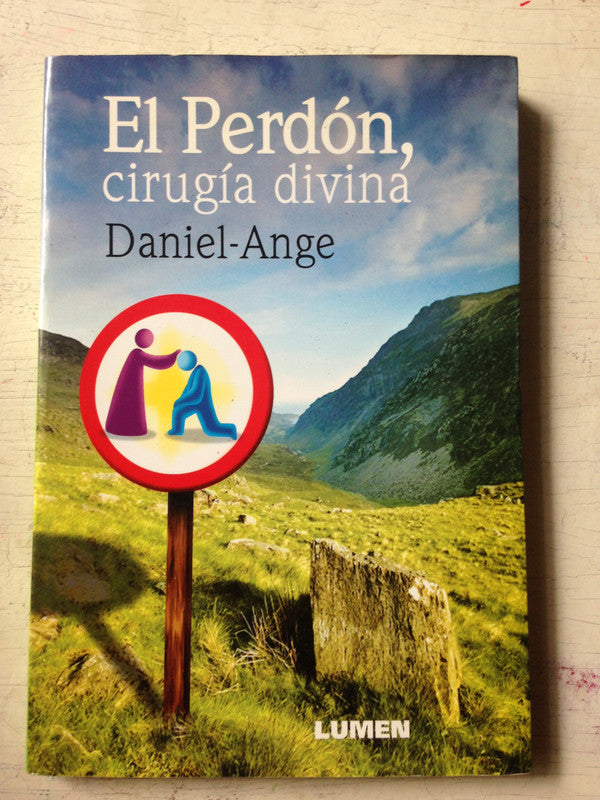 Libro usado en venta: El perdon, cirugia divina de Daniel-Ange; editorial Lumen impreso en 2006 realizamos envios a todo el mundo.1