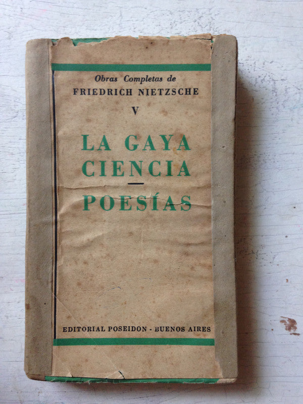 Libro usado en venta: La gaya ciencia - Poesias (V) de Friedrich Nietzsche (Federico Nietzsche); editorial Poseidon impreso en 1947.1